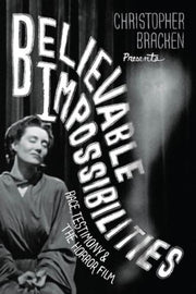 Believable Impossibilities Race Testim By Bracken, Christopher