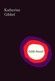 Little Sound By Gibbel, Katherine