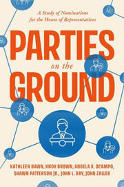 Parties On The Ground : A Study Of Nomin By Bawn, Kathleen
