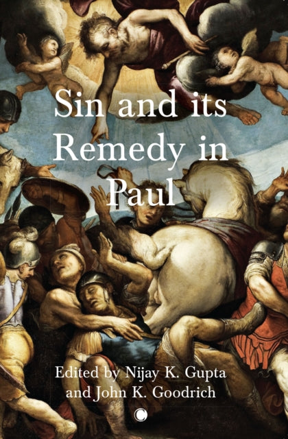 Sin & Its Remedy In Paul