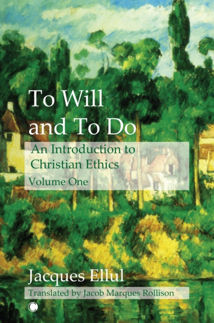 To Will & To Do Vol I