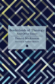 Borderlands Of Theology