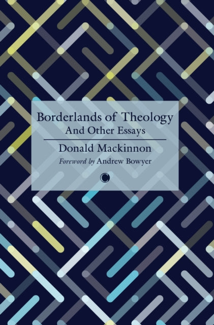 Borderlands Of Theology