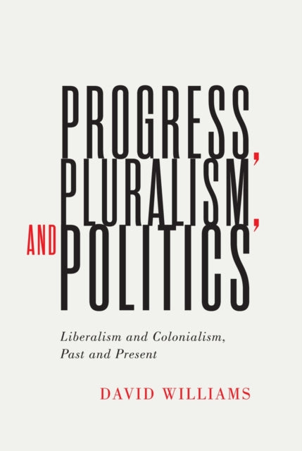 Progress Pluralism & Politics