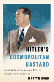 Hitlers Cosmopolitan Bastard