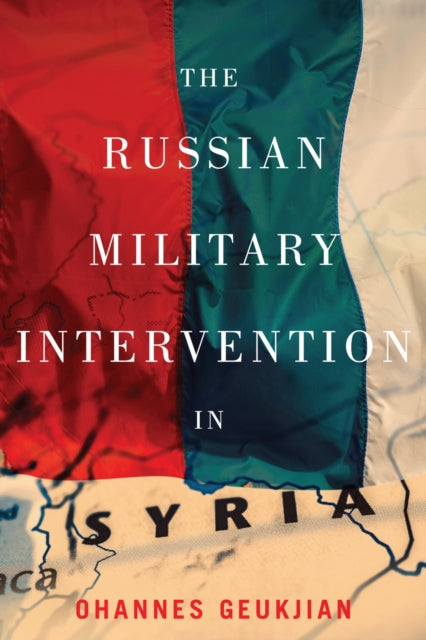 Russian Military Intervention In Syria