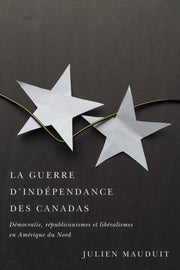La Guerre Dindpendance Des Canadas
