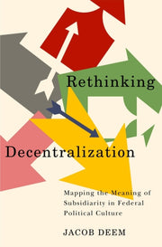 Rethinking Decentralization: Mapping The