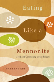 Eating Like A Mennonite