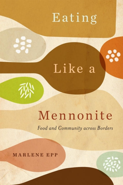 Eating Like A Mennonite