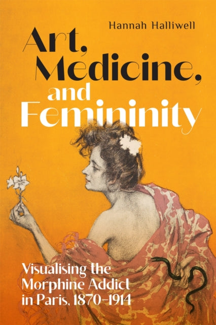 Art Medicine & Femininity By Halliwell, Hannah