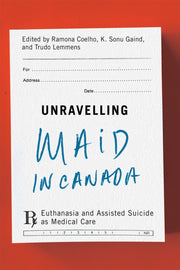 Unravelling Maid In Canada