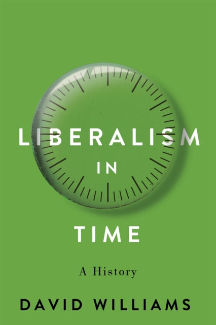 Liberalism In Time
