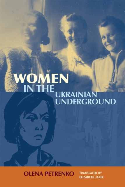 Women In The Ukrainian Underground