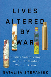 Lives Altered By War
