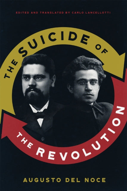 Suicide Of The Revolution By Noce, Augusto Del