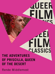 Adventures Of Priscilla Queen Of The Des By Middlemost, Renee