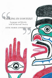 Talking In Context: Language And Identit By Goodfellow, Anne Mar