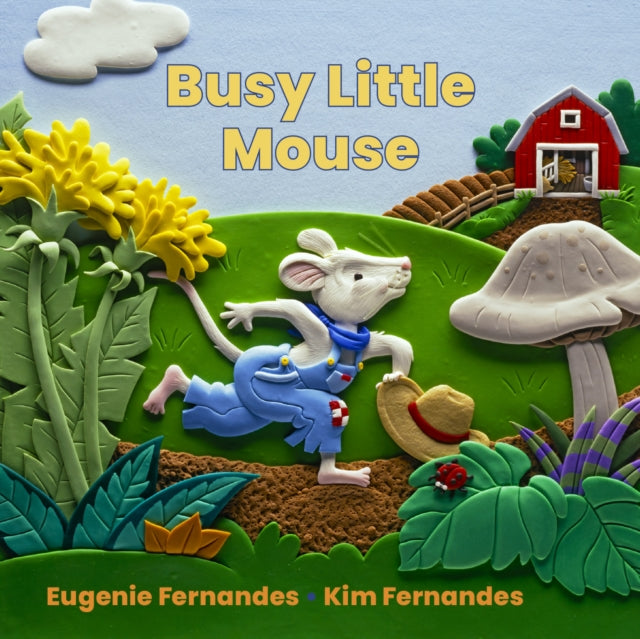 Busy Little Mouse By Fernandes, Eugenie