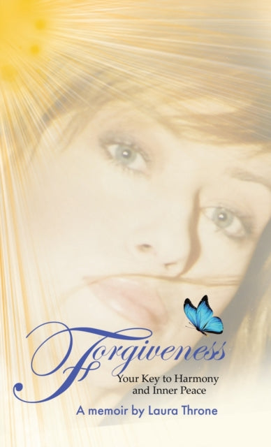 Forgiveness: Your Key To Harmony And Inn