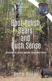 Boot Polish, Bears And Bush Sense: Adven