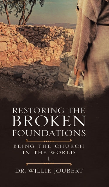 Restoring The Broken Foundations: Being
