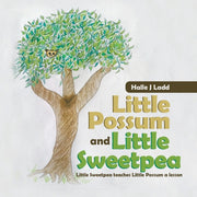 Little Possum And Little Sweetpea: Littl By Ladd, Halle, J