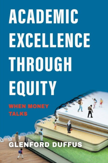 Academic Excellence Through Equity: When