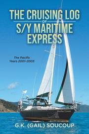 The Cruising Log Of S-y Maritime Express By Soucoup, G.k. (gail)