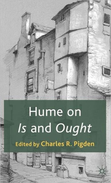Hume On Is And Ought By Pigden, Charles R.,