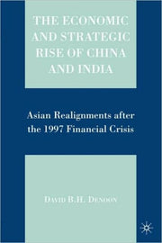 The Economic And Strategic Rise Of China