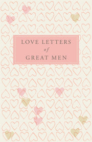Love Letters Of Great Men By Doyle, Ursula (ed)