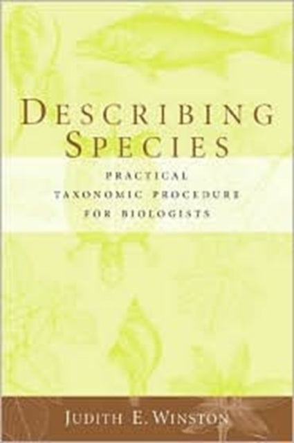 Describing Species Practical Taxonomic