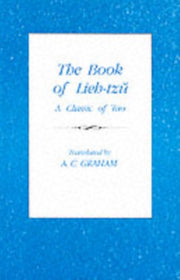 The Book Of Lieh Tzu A Classic Of The T
