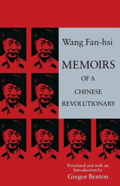 Memoirs Of A Chinese Revolutionary