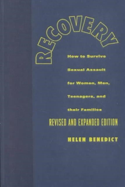 Recovery How To Survive Sexual Assault