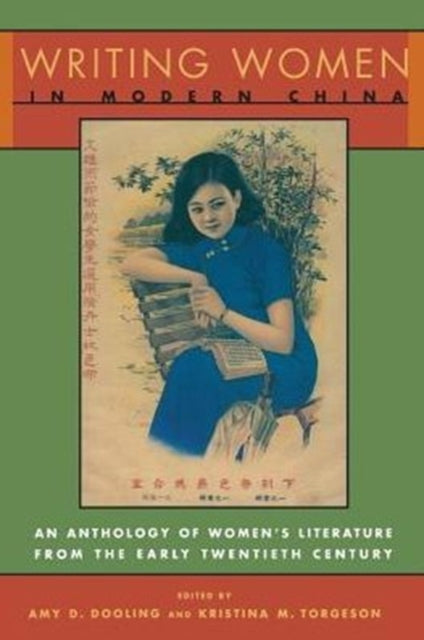 Writing Women In Modern China An Anthol