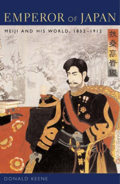 Emperor Of Japan - Meriji & His World 18