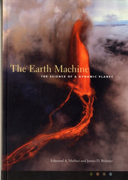 Earth Machine The Science Of A Dynamic