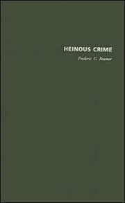 Heinous Crime Cases Causes And Conseq