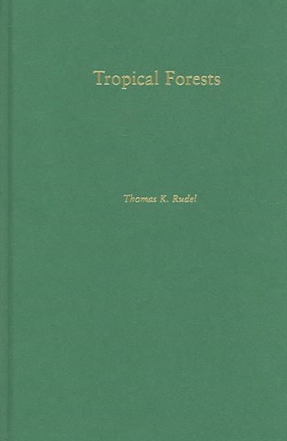 Tropical Forests Regional Paths Of Dest