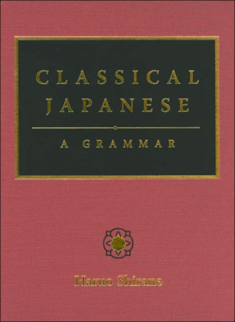 Classical Japanese By Shirane