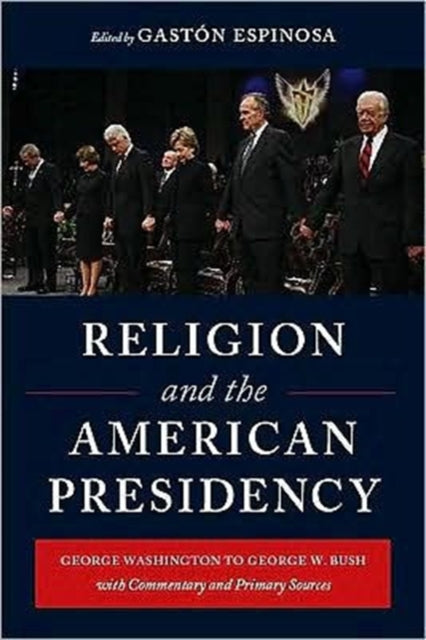 Religion And The American Presidency Co