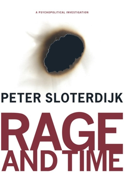Rage & Time By Sloterdijk