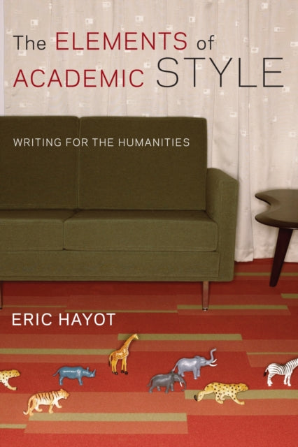Elements Of Academic Style The