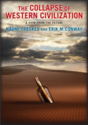 Collapse Of Western Civilization The By Oreskes, Naomi