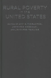 Rural Poverty In The United States By Tickamyer, Ann (ed)