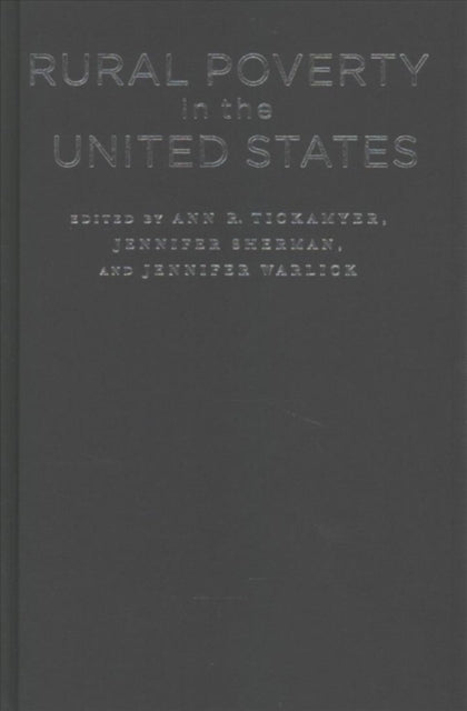 Rural Poverty In The United States By Tickamyer, Ann (ed)
