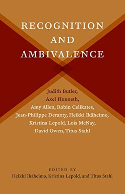 Recognition & Ambivalence