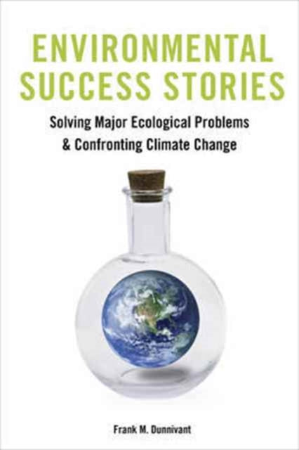 Environmental Success Stories Solving M